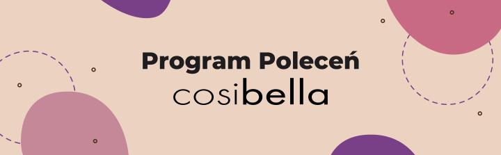 Cosibella: Każdy klient może być influencerem